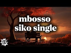 Mbosso _ siko single lyrics video ‪@Mbossokhan‬ #lyrics #tiktok #music #fyp