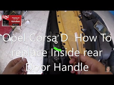 Opel Corsa D (2006–2014) How To replace Inside Door Handle