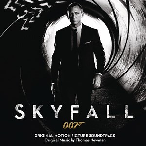Thomas Newman - Skyfall (Original Motion Picture Soundtrack)