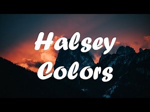 Halsey - Colors lyric video