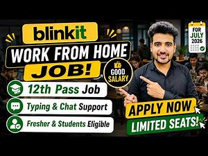 🔥Blinkit - Work From Home Jobs 2026 | Online Jobs At Home | Remote Job For 12th Pass, Fresher Job
