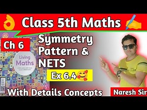 Class 5 Maths Chapter 6 Symmetry Pattern and Nets|Class5th Maths Ratna Sagar hpsgurugram|Ex 6.4