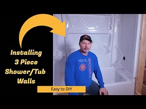 How to install a bathtub and 3 piece shower walls