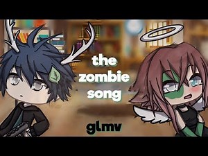 The Zombie Song | Gacha Life Music Video | GLMV