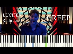 Lucifer - Creep (Radiohead Lucifer cover) PIANO TUTORIAL || SHEET & MIDI
