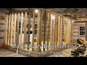 Framing In the Storm Shelter Ep16.2 Part 2/2
