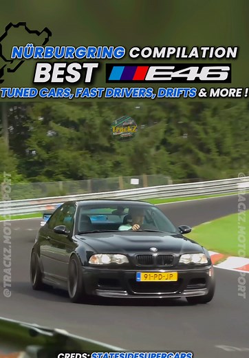 BMW E46 M3 at Nürburgring Compilation | Best Moments