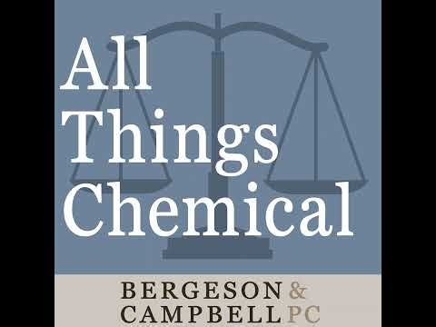 TSCA Developments — A Conversation with Richard E. Engler, Ph.D.