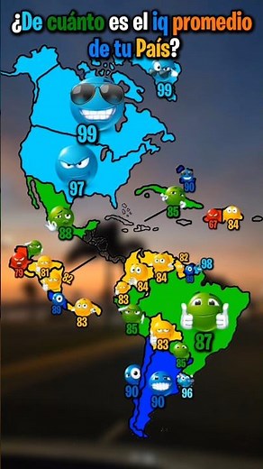 ¿De cuánto es el iq promedio de tu País 🧠🏳️? #ideas #mapping #education