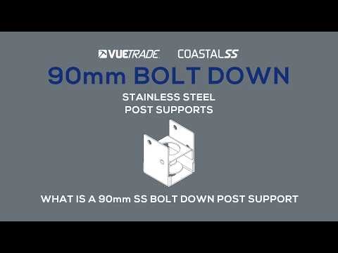 Stainless Steel 90mm Bolt Down Post Support