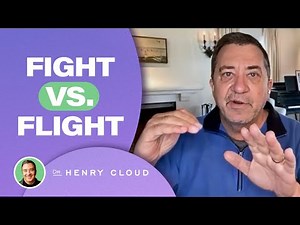 How to Manage Your Fight, Flight or Freeze Response | Dr. Henry Cloud