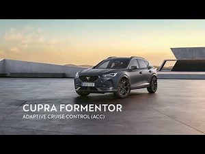 CUPRA Formentor | How-to | Adaptive Cruise Control (ACC)