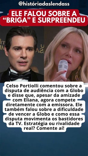 CELSO PORTIOLLI REVELA BASTIDORES DA DISPUTA COM A GLOBO