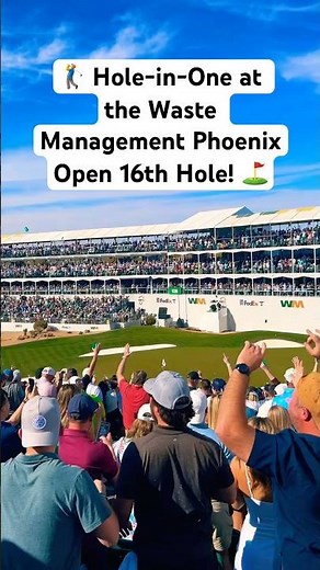 🏌️‍♂️Hole-in-One at the Waste Management Phoenix Open 16th Hole! #wastemanagement #golf #holeinone