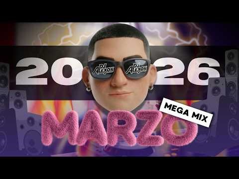 MIX MARZO 2026 LO MÁS TOP (ALO,BAD BUNNY,OLD SCHOOL,TIK TOK,LA VILLA,AFRO HOUSE)