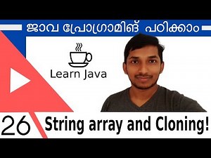 26 String array and Cloning Java Malayalam Tutorial