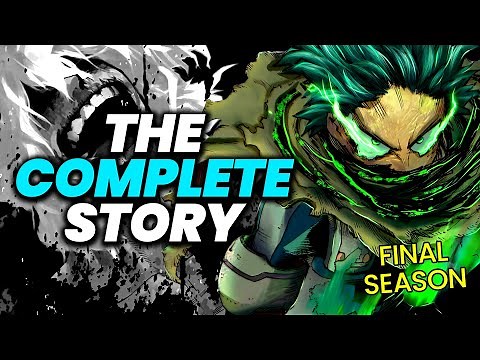 The COMPLETE My Hero Academia 'Final Season' Explained
