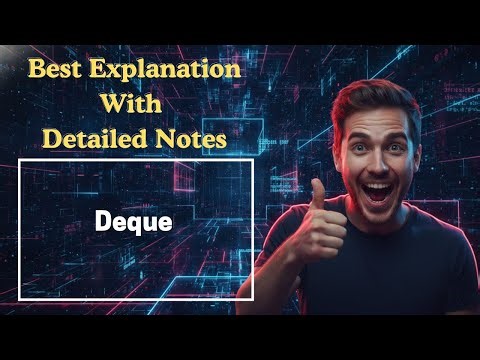 [268] Deque (Double Ended Queue) and Priority Queue (Data Structures & Algorithms)