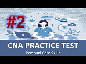 CNA Personal Care Skills Practice Test 2 #Personal_Care_Skills