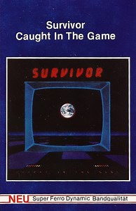 Survivor - Caught In The Game