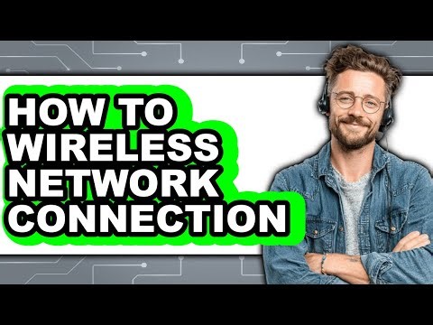 How to Wireless Network Connection (easy Method)