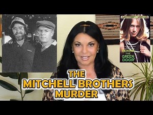 Mitchell Brothers Murder- Marilyn Chambers, Hunter S. Thompson, and the O'Farrell Street theater.
