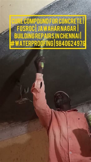 cure compound for concrete | FOSROC | jawahar nagar | building repairs in chennai | #waterproof