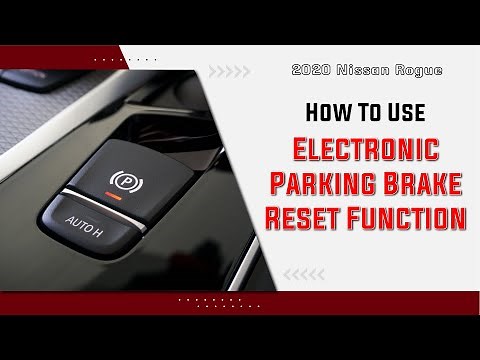 How to Use Electronic Parking Brake Reset Function on SDS | 2020 Nissan Rogue