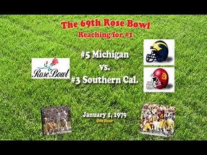 1979 Rose Bowl (Michigan v USC) One Hour