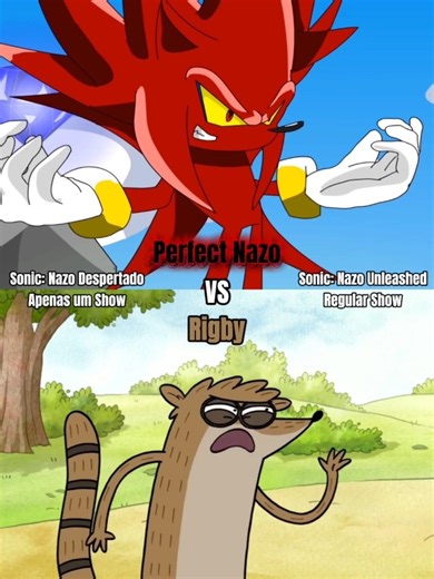 Perfect Nazo (Sonic Nazo Unleashed) vs Rigby (Apenas um Show)