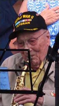 105 Year Young US Army WWII Veteran plays national anthem on sax