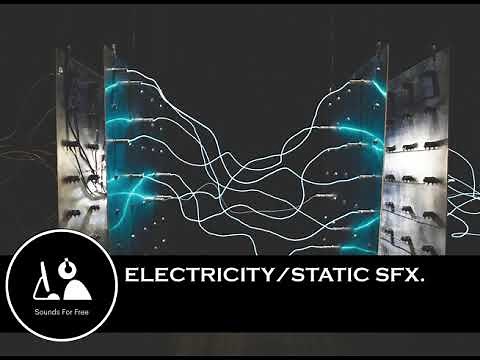 Sound Effects - Electricity, static SFX.