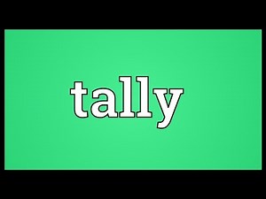 Tally Meaning