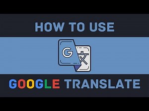 How To Use An Online Translator - Google Translate
