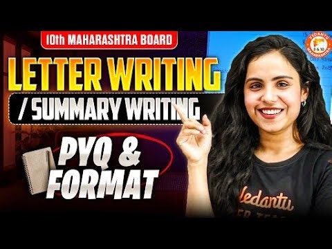 Letter Writing & Summary Class 10th English Grammar | 10th English Grammar MH Board | Bhumika Mam