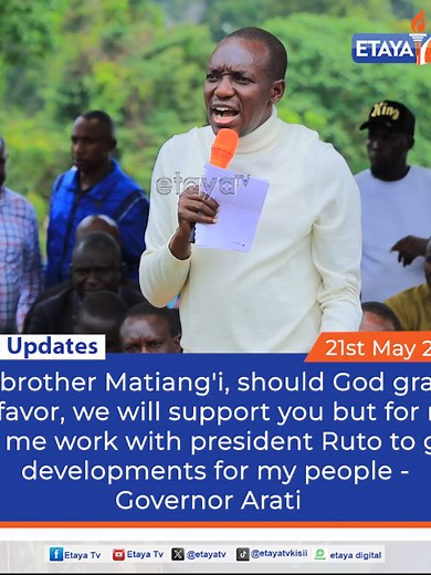 Governor Arati Backs Matiang'i Conditional on Ruto Partnership
