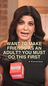Want To Make Friends As An Adult? You Must Do This First | Tamsen Fadal #shorts