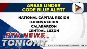 #PTVNewsTonight | DOH implements code blue alert in 4 regions | PTV