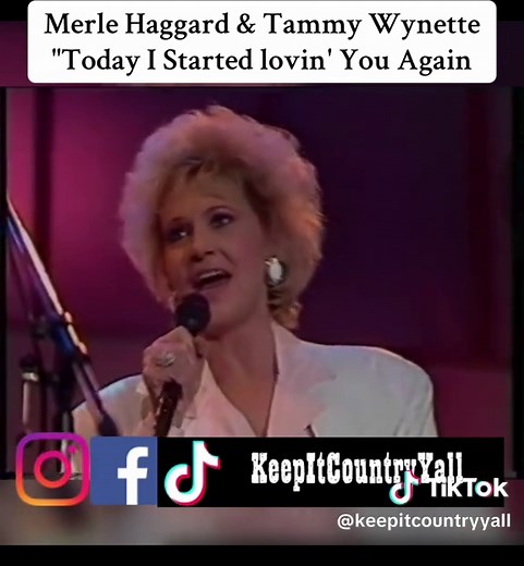 Today I Started Lovin' You Again by Merle Haggard & Tammy Wynette