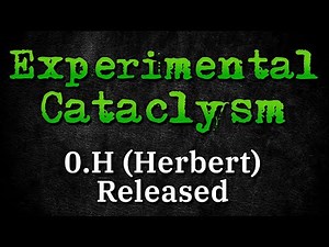 Experimental Cataclysm - 0.H Has Released!