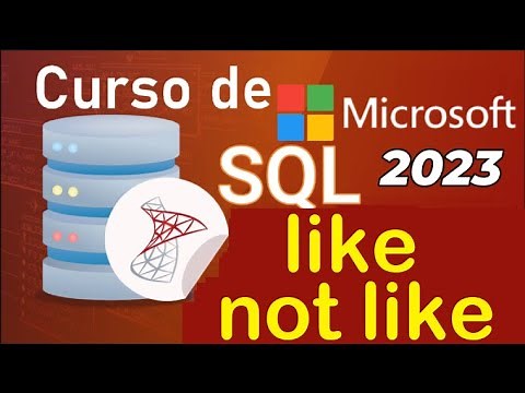 SQL Server 2021 Course from Scratch | Operators: Like and Not Like (Video 38)