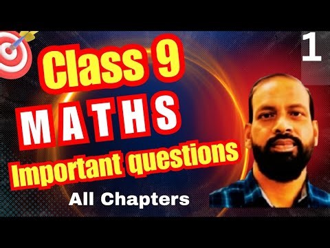 Class 9 Maths Important Questions | Final Exam Preparation | Maths class 9 .
