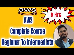 AWS in ONE VIDEO 🔥 For Beginners 2025 || Beginner to Intermediate || AWS Complete Course