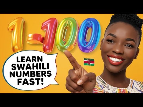 How to Say Numbers in Swahili | Fun & Easy Swahili Lesson for Beginners