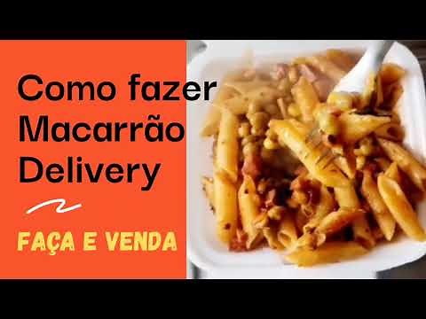 Como Fazer macarrão delivery ganhe muito dinheiro