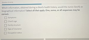 Which information, obtained during a client's health history, w... | Filo