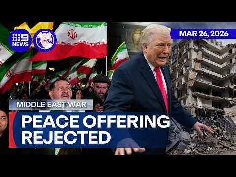 Iran rejects US ceasefire plan and issues its own counterproposal | 9 News Australia