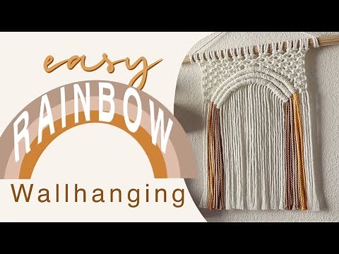 How to: RAINBOW MACRAME WALLHANGING | easy Tutorial | DIY