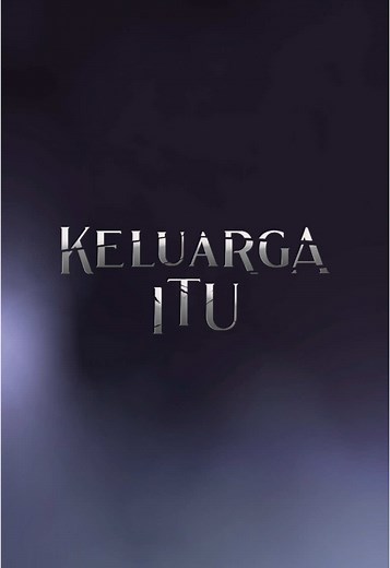 Drama Sangat TV3: Keluarga Itu Datang!