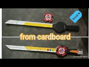 how to make Power rangers Ninja Steel sword from cardboard very easy